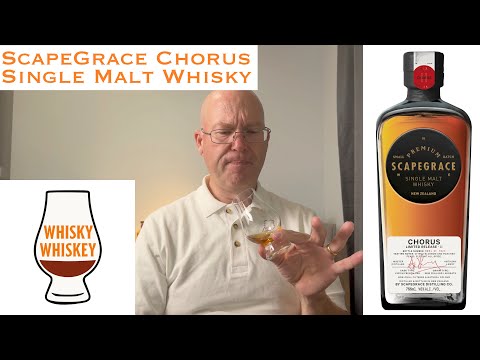 Whisky Whiskey Episode 161: Scapegrace Chorus Single Malt Whisky