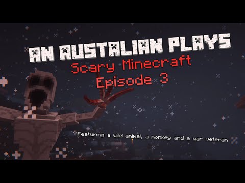Terrifying Adventures in Australian Minecraft