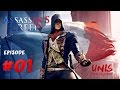 Assassin's Creed Unity #01 : Le Début D'une Grande Aventure.