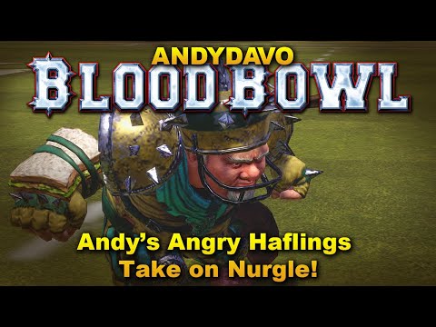 AndyDavo Masters Halflings! Nurgle and Massive Strength [Game 4]