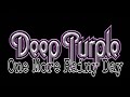 DEEP PURPLE - One More Rainy Day (Lyric Video)