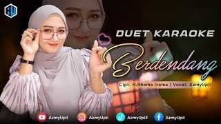 Download lagu BERDENDANG - ( Rhoma Irama ) | KARAOKE DUET BERSAMA AZMYUPIL mp3 Download lagu BERDENDANG - ( Rhoma Irama ) | KARAOKE DUET BERSAMA AZMYUPIL mp3