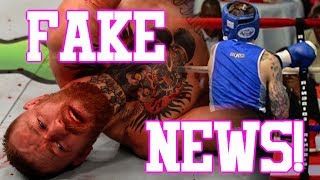Sports Fake News: "McGregor Got KNOCKED OUT By His Boxing Sparring Partner!!!"