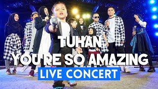 Gen Halilintar LIVE Concert  - Tuhan You&#39;re So Amazing