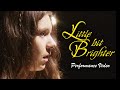 Little Bit Brighter - Bailey Lanes (Performance Video)