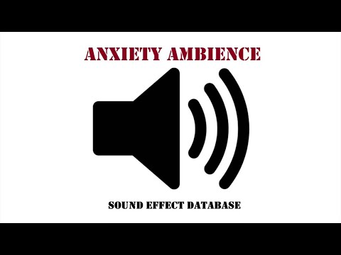 Anxiety Ambience Sound Effect