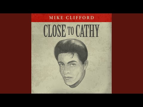 Close to Cathy (Rerecorded)