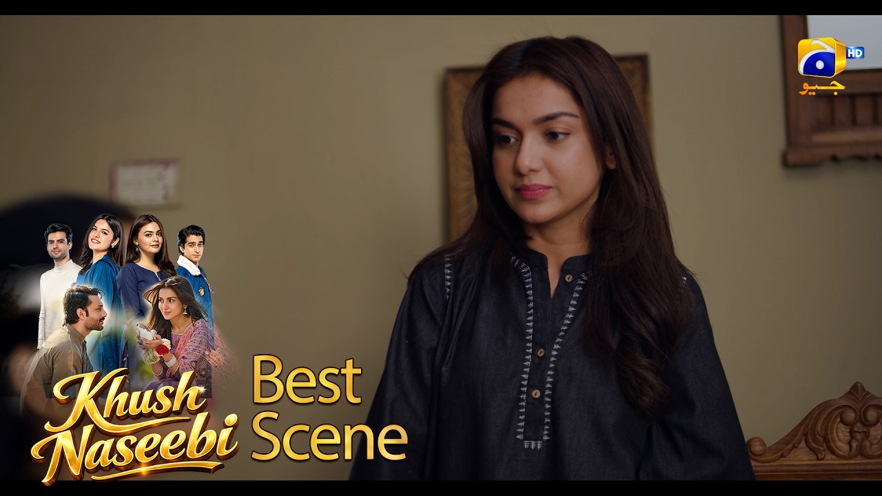 Khush Naseebi Episode 37 | 𝐁𝐞𝐬𝐭 𝐒𝐜𝐞𝐧𝐞 𝟎𝟏 | Tuba Anwar - Osama Tahir | Har Pal Geo