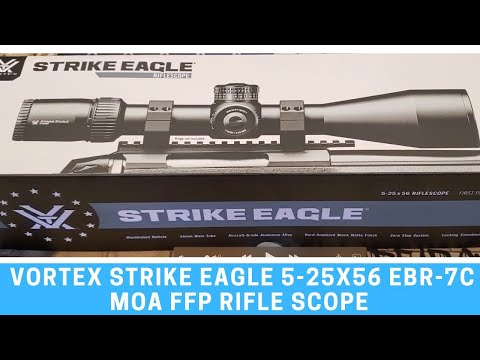 Optic Vortex Strike Eagle 5-25-56 | NEW 2020 Optic First Impressions