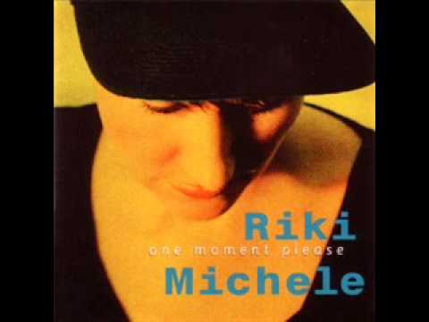 Riki Michele - 1 - Moon - One Moment Please (1993)