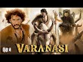 Varanasi 2027 Concept Story Explained With Personal Review Mahesh Babu Priyanka Chopra