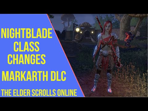 Nightblade Class Changes - ESO Markarth Changes