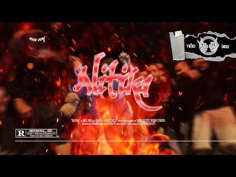 NOS ZOU - ALITIKA ft.Hkt99 | Vatos Locos (Official Video)
