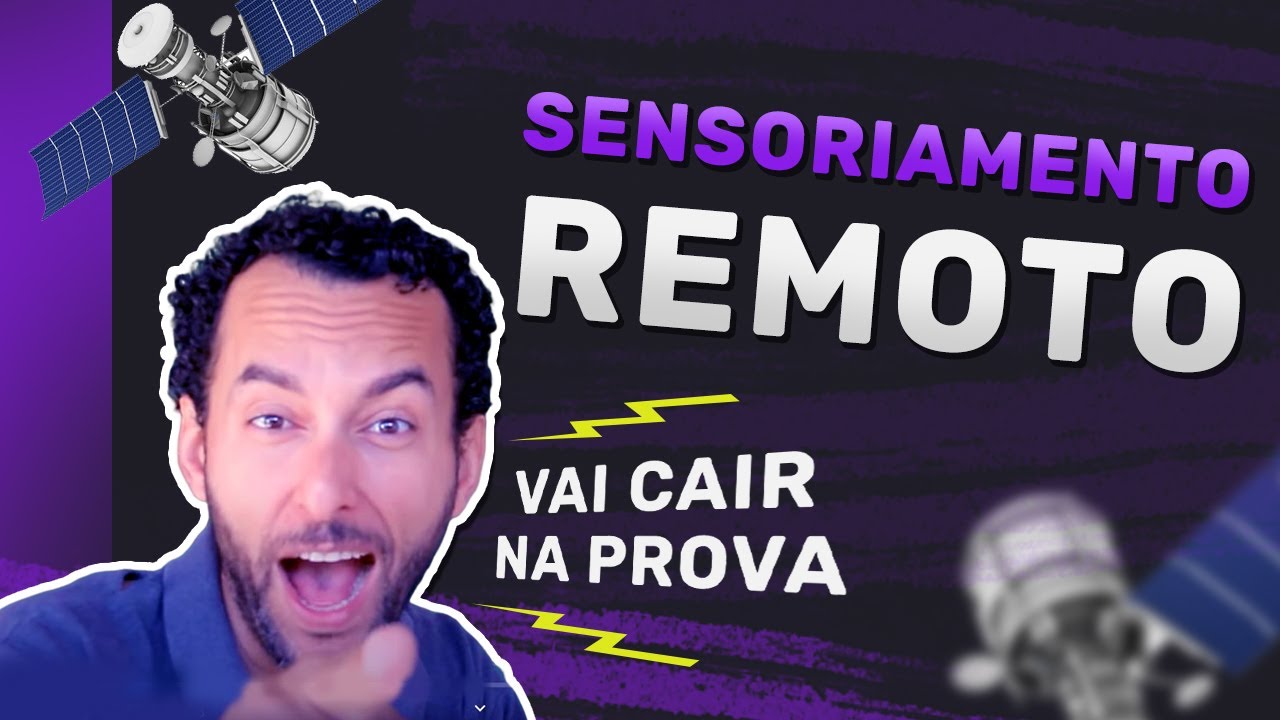 GEOGRAFIA explica tudo sobre Sensoriamento Remoto | JeanGrafia