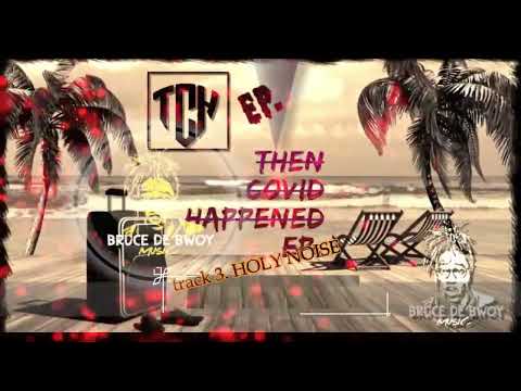 HOLYNOISE AUDIO - BRUCEDEBWOY