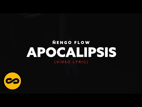 Ñengo Flow - Apocalipsis (Video Lyric)