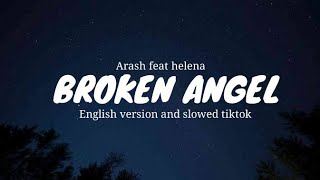 Arash ft Helena - Broken Angel (English Version ly