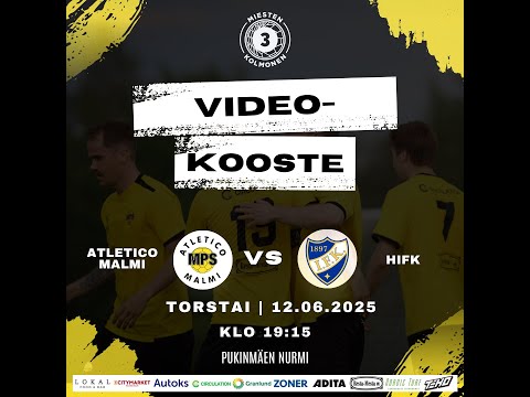 Huippuhetket: Atletico Malmi - HIFK 12.6.2025