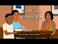 KO M'OJU, KO M'ORA    (Comedy skit) (African home) (Yoruba)