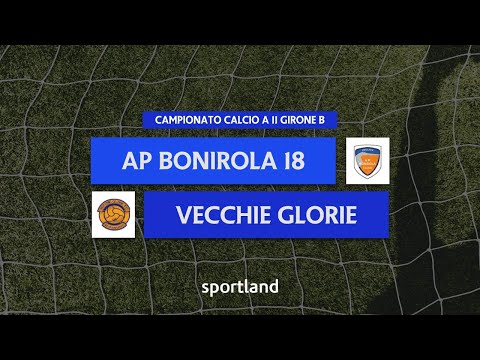 HIGHLIGHTS • Calcio a 11 • AP Bonirola vs Vecchie Glorie