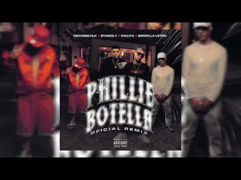 Phillie Y Botella RMX - Nickoog Clk Ft. Standly, Pailita, Simon La Letra (Audio Official)
