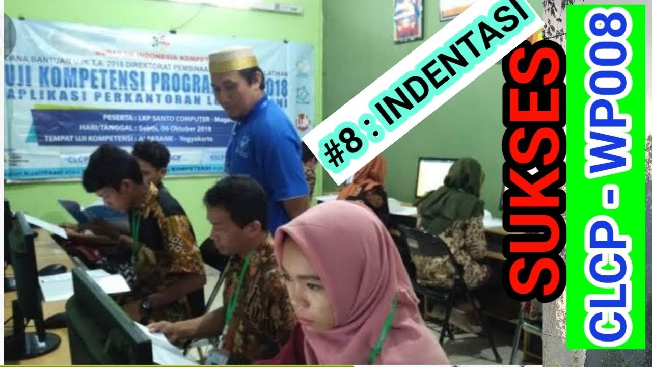 INDENTASI – LEVELING  ( By : Pak Santo ) CLCP WP008 #8