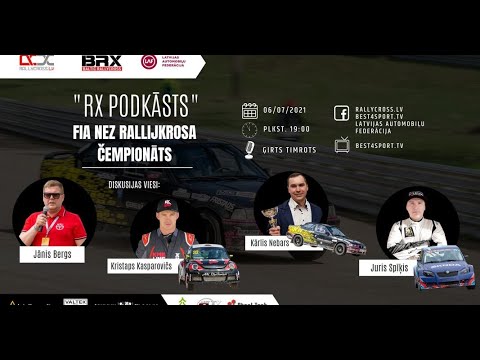 "RX PODKĀSTS" / FIA NEZ RX