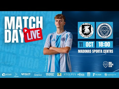 11.10.2025 Riga Futsal Club vs FK Madona I 18:00 LIVE!