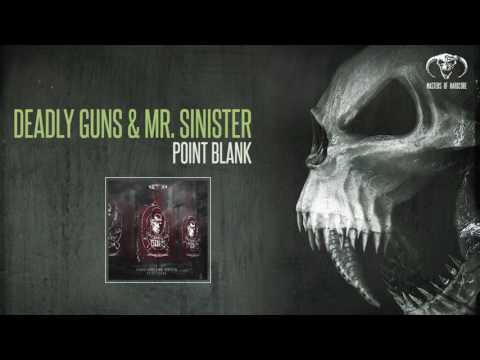 Deadly Guns & Mr. Sinister - Point Blank [MOHDIGI181]