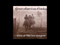 Silver Spurs - Sons of the San Joaquin - Great American Cowboy