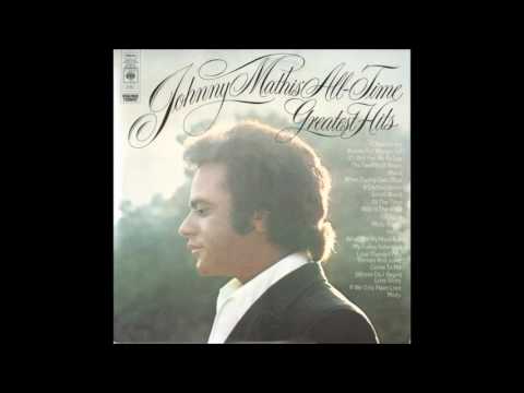 Johnny Mathis  All Time Greatest Hits Sides 1 and 4