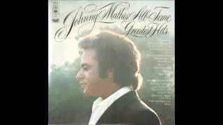 Johnny Mathis  All Time Greatest Hits Sides 1 and 4