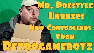 Mr. Poestyle Unboxes New Controllers From RetroGameBoyz