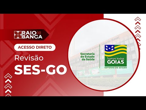 SES-GO 2026 | Acesso Direto R1 - Residência Médica | RAIO-X da Banca SES-GO 2026 Acesso Direto R1