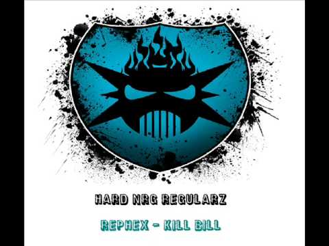 Rephex - Kill Bill