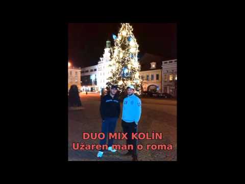 Duo Mix Kolín - Duo Mix Kolín - Užaren man o roma