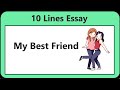 10 Lines on My Best Friend || My Best Friend Essay in English || Essay on My Best Friend