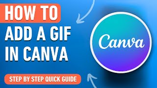 How to Make a GIF in Canva (Easy Tutorial)