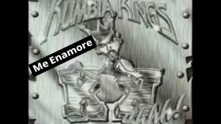 Kumbia Kings - Me Enamore