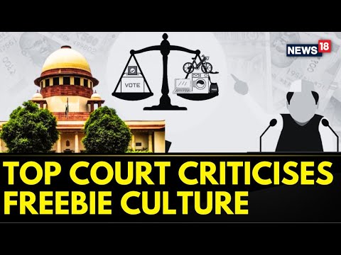 Supreme Court Of India Slams State Governments: Freebies In India Over Judges' Salaries? | News18 - News18