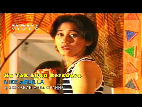 NIKE ARDILLA - KU TAK AKAN BERSUARA (HQ Audio)