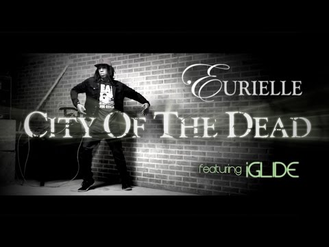 EURIELLE - City Of The Dead (Teaser featuring iGlide)