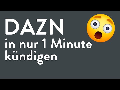 DAZN kündigen - in genau 1 Minute erledigt!