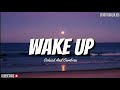 Wake Up || Coheed And Cambria (Lyrics)