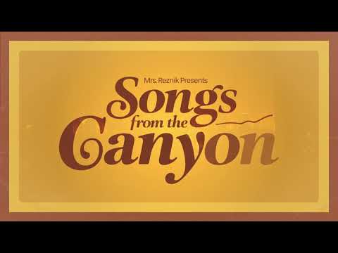 Songs From The Canyon