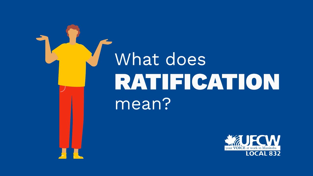 What does ratification mean?