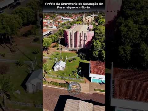 PARANAIGUARA GOIÁS, PROJETO VISÃO AÉREA - PREDIO DA SECRETARIA DE EDUCAÇÃO.