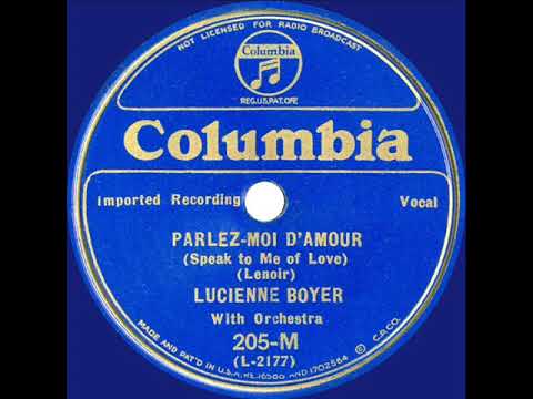1934 HITS ARCHIVE: Speak To Me Of Love - Lucienne Boyer (sung in French)