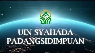 Profil UIN Syahada Padangsidimpuan Tahun 2026
