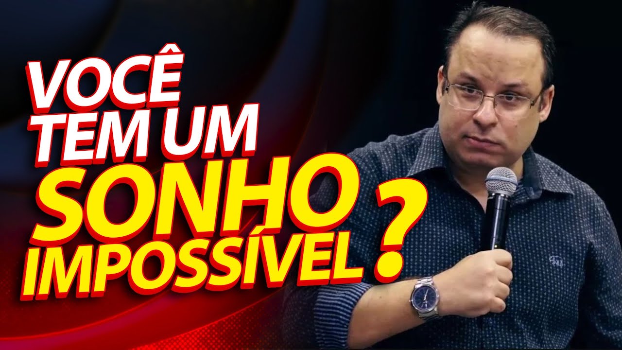 Pregação sobre José do Egito: Um sonho impossível | Felipe Seabra